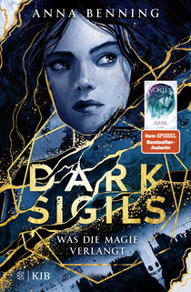 Buchcover von Dark Sigils. What the Magic Demands: Band 1