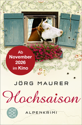 Buchcover von Hochsaison: Alpenkrimi von Jörg Maurer