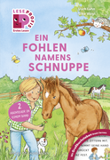 Buchcover von Leseprofis – Großbuchstaben: Ein Fohlen namens Schnuppe, 1. Klasse von Usch Luhn