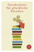 Buchcover von Geschichten für glückliche Stunden