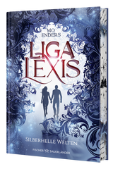 Buchcover von Liga Lexis – Silberhelle Welten von Mo Enders