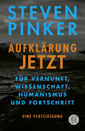 Buchcover von Aufklärung jetzt: Für Vernunft, Wissenschaft, Humanismus und Fortschritt. Eine Verteidigung von Steven Pinker