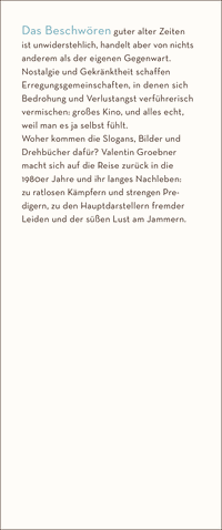 Zusatzmaterial KL 978 3 10 397599 4 vorne von Gefühlskino: Die gute alte Zeit aus sicherer Entfernung von Valentin Groebner