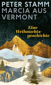 Buchcover von Marcia aus Vermont: Eine Erzählung von Peter Stamm