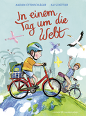 Buchcover von In einem Tag um die Welt von Madlen Ottenschläger
