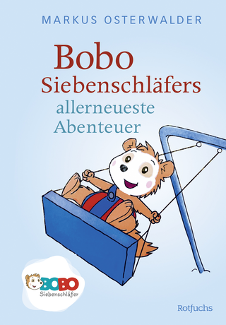 Buchcover von Bobo Siebenschläfers allerneueste Abenteuer: Bildgeschichten für ganz Kleine