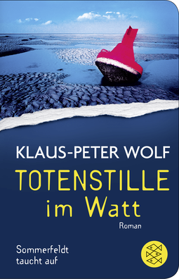 Buchcover von Totenstille im Watt: Sommerfeldt taucht auf von Klaus-Peter Wolf
