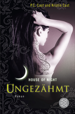 Buchcover von Ungezähmt: House of Night von P.C. Cast, Kristin Cast