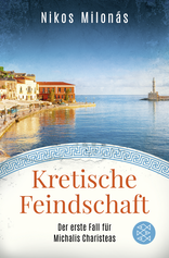 Buchcover von Kretische Feindschaft: Der erste Fall für Michalis Charisteas von Nikos Milonás