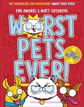 Buchcover von Worst Pets Ever – Eingesperrt! von Matt Cosgrove, Eva Amores