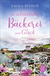 Buchcover von Die schottische Bäckerei zum Glück: Roman von Emma Bishop