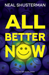 Buchcover von All Better Now von Neal Shusterman