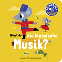Buchcover von Hörst du die klassische Musik?