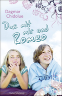 Buchcover von Das mit mir und Romeo von Dagmar Chidolue