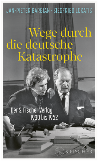 Buchcover von Wege durch die deutsche Katastrophe. Der S. Fischer Verlag 1930 bis 1952