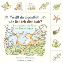 Buchcover von Weißt du eigentlich, wie lieb ich dich hab? Wir entdecken die Natur : Ein Bildwörterbuch von Sam McBratney