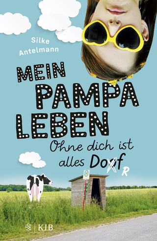 Buchcover von Mein Pampaleben – Ohne dich ist alles Dorf: Band 1