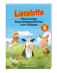 Zusatzmaterial PA 978 3 7373 5801 9 innen 005 von Lieselotte Neue lustige Bauernhofgeschichten: Die Bücher zur TV-Serie von Fee Krämer, Alexander Steffensmeier