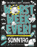 Buchcover von Worst Week Ever –  Sonntag von Matt Cosgrove, Eva Amores
