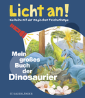 Buchcover von Mein großes Buch der Dinosaurier: Licht an!