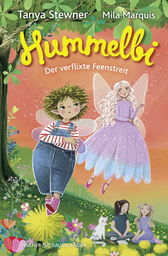 Buchcover von Hummelbi – Der verflixte Feenstreit  von Tanya Stewner