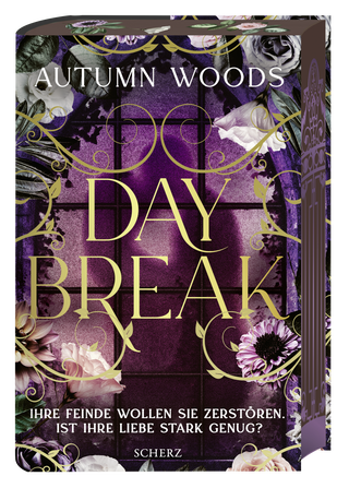 Buchcover von Daybreak: Ihre Feinde wollen sie zerstören. Ist ihre Liebe stark genug?