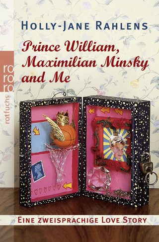 Buchcover von Prince William, Maximilian Minsky and Me: Eine zweisprachige Love Story