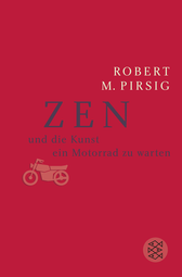Buchcover von Zen und die Kunst, ein Motorrad zu warten: Roman von Robert M. Pirsig
