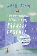 Buchcover von Die unglaublichen Abenteuer des Barnaby Brocket von John Boyne