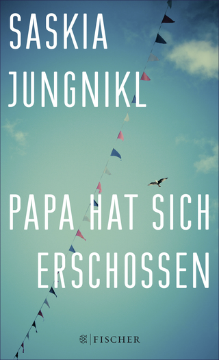 Buchcover von Papa hat sich erschossen