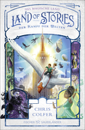 Buchcover von Land of Stories: Das magische Land – Der Kampf der Welten von Chris Colfer