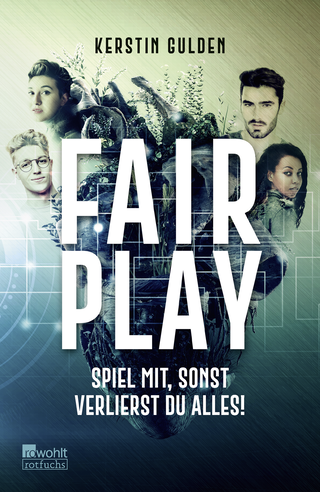 Buchcover von Fair Play: Spiel mit, sonst verlierst du alles!