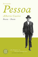 Buchcover von Alberto Caeiro: Poesia - Poesie Revidierte und erweiterte Ausgabe (Zweisprachige Ausgabe) von Fernando Pessoa