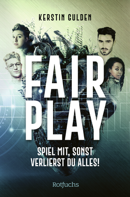 Buchcover von Fair Play: Spiel mit, sonst verlierst du alles! von Kerstin Gulden