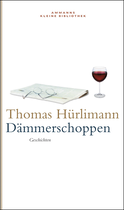 Buchcover von Dämmerschoppen: Geschichten von Thomas Hürlimann