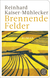 Buchcover von Brennende Felder: Roman von Reinhard Kaiser-Mühlecker