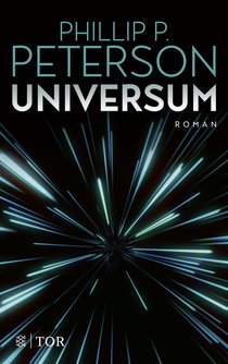 Buchcover von Universum: Roman von Phillip P. Peterson