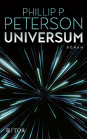 Buchcover von Universum: Roman von Phillip P. Peterson