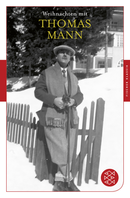 Buchcover von Weihnachten mit Thomas Mann von Thomas Mann