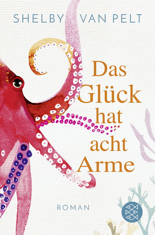 Cover: Das Glück hat acht Arme