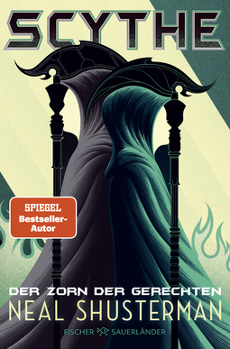 Buchcover von Scythe – Der Zorn der Gerechten: Band 2 von Neal Shusterman