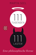 Buchcover von 111 Tugenden, 111 Laster: Eine philosophische Revue von Martin Seel
