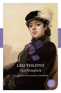 Buchcover von Familienglück: Roman von Leo Tolstoi