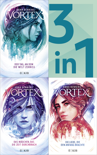 Buchcover von Vortex Band 1-3 in einem Bundle: Der Tag, an dem die Welt zerriss / Das Mädchen, das die Zeit durchbrach / Die Liebe, die den Anfang brachte
