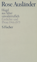 Buchcover von Hügel /  aus Äther /  unwiderruflich: Gedichte und Prosa 1966-1975 von Rose Ausländer