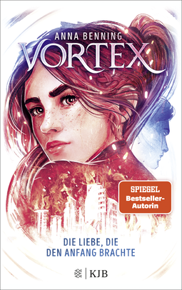 Buchcover von Vortex – Die Liebe, die den Anfang brachte Schmuckausgabe: Band 3 von Anna Benning