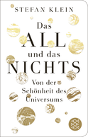 Buchcover von Das All und das Nichts: Von der Schönheit des Universums von Stefan Klein