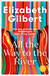 Buchcover von All the Way to the River von Elizabeth Gilbert