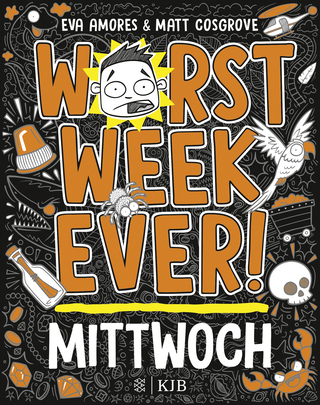 Buchcover von Worst Week Ever – Mittwoch: Band 3