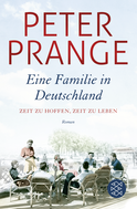 Buchcover von Eine Familie in Deutschland: Zeit zu hoffen, Zeit zu leben. von Peter Prange